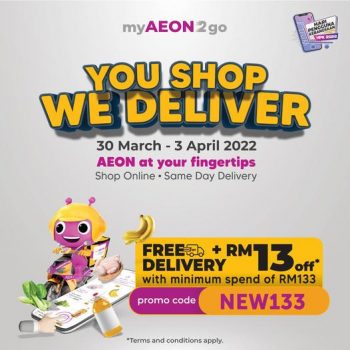 AEON-myAEON2go-Free-Delivery-RM13-OFF-Promotion-350x350 - Johor Kedah Kelantan Kuala Lumpur Melaka Negeri Sembilan Pahang Penang Perak Perlis Promotions & Freebies Putrajaya Sabah Sarawak Selangor Supermarket & Hypermarket Terengganu 