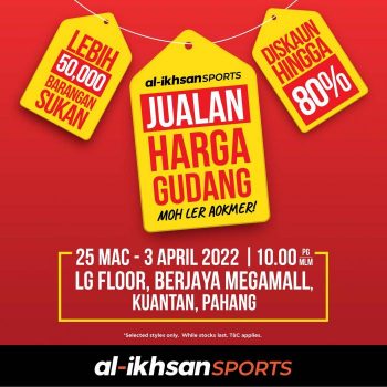 Al-Ikhsan-Warehouse-Sale-at-Berjaya-Megamall-Kuantan-350x350 - Apparels Fashion Accessories Fashion Lifestyle & Department Store Footwear Pahang Warehouse Sale & Clearance in Malaysia 