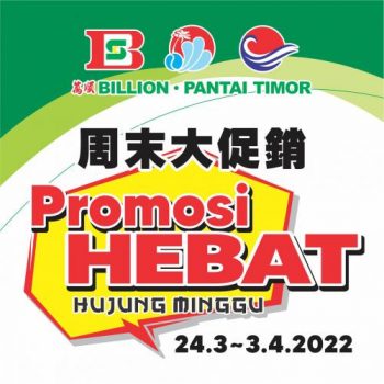 BILLION-Pantai-Timor-Special-Promotion-350x350 - Johor Kedah Kelantan Kuala Lumpur Melaka Negeri Sembilan Pahang Penang Perak Perlis Promotions & Freebies Putrajaya Sabah Sarawak Selangor Supermarket & Hypermarket Terengganu 