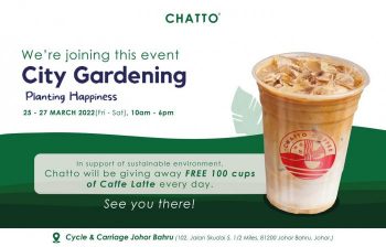 Chatto-Free-Caffe-Latte-Promo-350x224 25-27 Mar 2022: Chatto Free Caffe Latte Promo