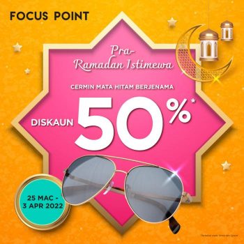 Focus-Point-Pre-Ramadan-Promotion-350x350 - Eyewear Fashion Lifestyle & Department Store Johor Kedah Kelantan Kuala Lumpur Melaka Negeri Sembilan Pahang Penang Perak Perlis Promotions & Freebies Putrajaya Sabah Sarawak Selangor Terengganu 