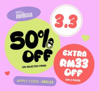 Melissa-3.3-Sale-350x322 - Apparels Fashion Accessories Fashion Lifestyle & Department Store Footwear Johor Kedah Kelantan Kuala Lumpur Malaysia Sales Melaka Negeri Sembilan Online Store Pahang Penang Perak Perlis Putrajaya Sabah Sarawak Selangor Terengganu 