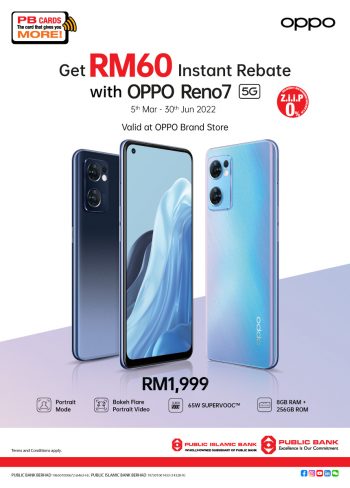 Spend-Be-Rewarded-with-OPPO-Reno7-350x488 - Bank & Finance Electronics & Computers Johor Kedah Kelantan Kuala Lumpur Melaka Mobile Phone Negeri Sembilan Pahang Penang Perak Perlis Promotions & Freebies Public Bank Putrajaya Sabah Sarawak Selangor Terengganu 