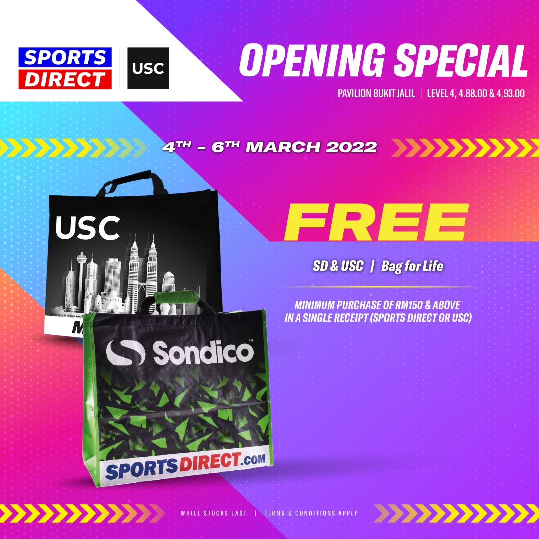 Sports Direct & USC  Pavilion Bukit Jalil