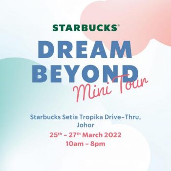 Starbucks-Dream-Beyond-Mini-Tour-Promotion-at-Setia-Tropika-350x350 - Beverages Food , Restaurant & Pub Johor Promotions & Freebies 