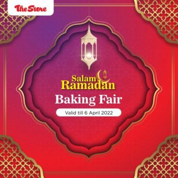 The-Store-Ramadan-Baking-Fair-Promotion-350x350 - Johor Kedah Kelantan Kuala Lumpur Melaka Negeri Sembilan Pahang Penang Perak Perlis Promotions & Freebies Putrajaya Sabah Sarawak Selangor Supermarket & Hypermarket Terengganu 