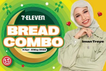 7-Eleven-Bread-Combo-Promotion-350x233 - Johor Kedah Kelantan Kuala Lumpur Melaka Negeri Sembilan Pahang Penang Perak Perlis Promotions & Freebies Putrajaya Sabah Sarawak Selangor Supermarket & Hypermarket Terengganu 