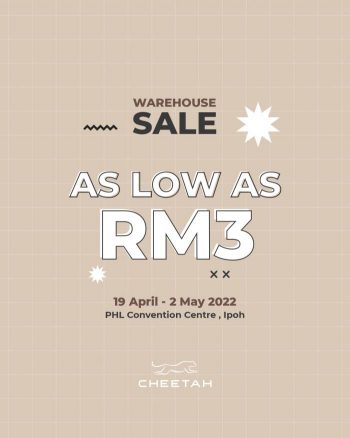 Cheetah-Warehouse-Sale-at-PHL-Convention-Centre-Ipoh-350x438 - Apparels Fashion Accessories Fashion Lifestyle & Department Store Perak Warehouse Sale & Clearance in Malaysia 
