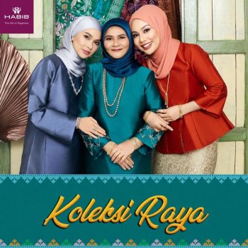 HABIB-Raya-Promotion-350x350 - Gifts , Souvenir & Jewellery Jewels Johor Kedah Kelantan Kuala Lumpur Melaka Negeri Sembilan Pahang Penang Perak Perlis Promotions & Freebies Putrajaya Sabah Sarawak Selangor Terengganu 