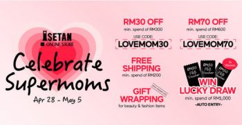 Isetan-Mother-Special-350x182 - Johor Kedah Kelantan Kuala Lumpur Melaka Negeri Sembilan Online Store Pahang Penang Perak Perlis Promotions & Freebies Putrajaya Sabah Sarawak Selangor Supermarket & Hypermarket Terengganu 