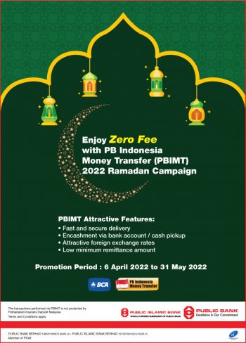 Public-Bank-Indonesia-Money-transfer-PBIMT-2022-Ramadan-Campaign-350x488 - Bank & Finance Johor Kedah Kelantan Kuala Lumpur Melaka Negeri Sembilan Pahang Penang Perak Perlis Promotions & Freebies Public Bank Putrajaya Sabah Sarawak Selangor Terengganu 