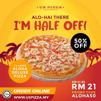 US-Pizza-50-OFF-Promotion-350x350 - Beverages Food , Restaurant & Pub Johor Kedah Kelantan Kuala Lumpur Melaka Negeri Sembilan Online Store Pahang Penang Perak Perlis Pizza Promotions & Freebies Putrajaya Sabah Sarawak Selangor Terengganu 