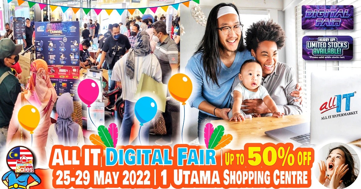EOS-MY-ALL-IT-1U-Digital-Fair-2022-01 - Audio System & Visual System Computer Accessories Electronics & Computers Home Appliances IT Gadgets Accessories Kuala Lumpur Laptop Mobile Phone Putrajaya Selangor Tablets Warehouse Sale & Clearance in Malaysia 
