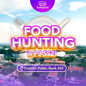 Kumpool-Food-Hunting-in-PJ-SS2-Promo-350x350 - Johor Kedah Kelantan Kuala Lumpur Melaka Negeri Sembilan Online Store Others Pahang Penang Perak Perlis Promotions & Freebies Putrajaya Sabah Sarawak Selangor Terengganu 