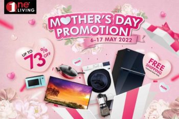 One-Living-Mothers-Day-Promotion-350x233 - Electronics & Computers Home Appliances Johor Kedah Kelantan Kitchen Appliances Kuala Lumpur Melaka Negeri Sembilan Online Store Pahang Penang Perak Perlis Promotions & Freebies Putrajaya Sabah Sarawak Selangor Terengganu 