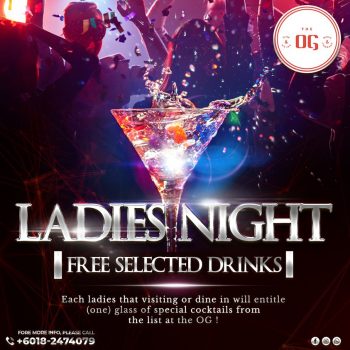 The-OG-Ladies-Night-Promo-350x350 - Beverages Food , Restaurant & Pub Promotions & Freebies Selangor 