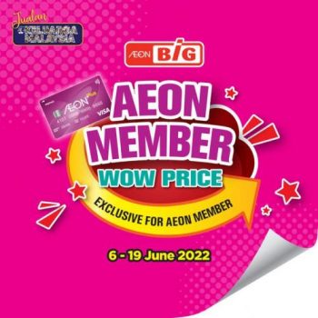 AEON-BiG-AEON-Members-Wow-Price-Promotion-350x350 - Johor Kedah Kelantan Kuala Lumpur Melaka Negeri Sembilan Pahang Penang Perak Perlis Promotions & Freebies Putrajaya Sabah Sarawak Selangor Supermarket & Hypermarket Terengganu 