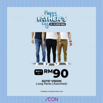AEON-Fathers-Day-Promotion-4-350x350 - Johor Kedah Kelantan Kuala Lumpur Melaka Negeri Sembilan Pahang Penang Perak Perlis Promotions & Freebies Putrajaya Sabah Sarawak Selangor Supermarket & Hypermarket Terengganu 