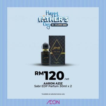 AEON-Fathers-Day-Promotion-7-350x350 - Johor Kedah Kelantan Kuala Lumpur Melaka Negeri Sembilan Pahang Penang Perak Perlis Promotions & Freebies Putrajaya Sabah Sarawak Selangor Supermarket & Hypermarket Terengganu 