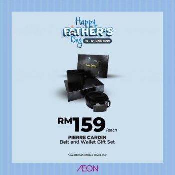 AEON-Fathers-Day-Promotion-8-350x350 - Johor Kedah Kelantan Kuala Lumpur Melaka Negeri Sembilan Pahang Penang Perak Perlis Promotions & Freebies Putrajaya Sabah Sarawak Selangor Supermarket & Hypermarket Terengganu 