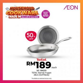 AEON-Household-Cookware-Trade-In-Promotion-2-350x350 - Home & Garden & Tools Johor Kedah Kelantan Kitchenware Kuala Lumpur Melaka Negeri Sembilan Pahang Penang Perak Perlis Promotions & Freebies Putrajaya Sabah Sarawak Selangor Supermarket & Hypermarket Terengganu 