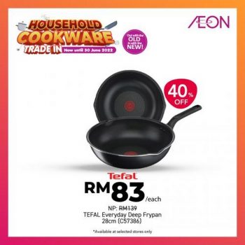 AEON-Household-Cookware-Trade-In-Promotion-4-350x350 - Home & Garden & Tools Johor Kedah Kelantan Kitchenware Kuala Lumpur Melaka Negeri Sembilan Pahang Penang Perak Perlis Promotions & Freebies Putrajaya Sabah Sarawak Selangor Supermarket & Hypermarket Terengganu 