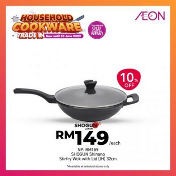 AEON-Household-Cookware-Trade-In-Promotion-9-350x350 - Home & Garden & Tools Johor Kedah Kelantan Kitchenware Kuala Lumpur Melaka Negeri Sembilan Pahang Penang Perak Perlis Promotions & Freebies Putrajaya Sabah Sarawak Selangor Supermarket & Hypermarket Terengganu 