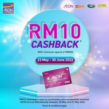 AEON-Member-RM10-Cashback-Promotion-350x350 - Johor Kedah Kelantan Kuala Lumpur Melaka Negeri Sembilan Pahang Penang Perak Perlis Promotions & Freebies Putrajaya Sabah Sarawak Selangor Supermarket & Hypermarket Terengganu 