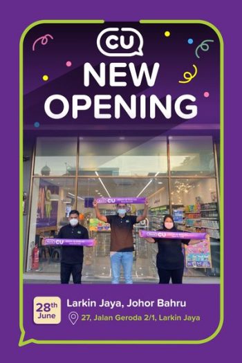 CU-Opening-Deal-at-Larkin-Jaya-350x525 - Johor Promotions & Freebies Supermarket & Hypermarket 