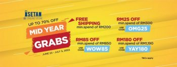 Isetan-Mid-Year-Grabs-350x133 - Johor Kedah Kelantan Kuala Lumpur Melaka Negeri Sembilan Pahang Penang Perak Perlis Promotions & Freebies Putrajaya Sabah Sarawak Selangor Supermarket & Hypermarket Terengganu 