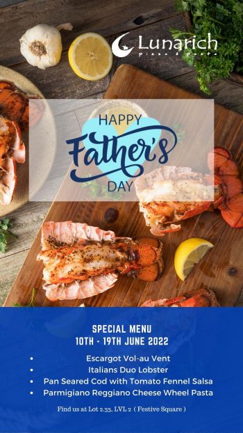 Lunarich-Pizza-Pasta-Fathers-Day-Menu-Deal-at-Gurney-Paragon-Mall-350x622 - Beverages Food , Restaurant & Pub Penang Pizza Promotions & Freebies 