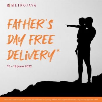 Metrojaya-Fathers-Day-Free-Delivery-Deal-350x350 - Johor Kedah Kelantan Kuala Lumpur Melaka Negeri Sembilan Online Store Pahang Penang Perak Perlis Promotions & Freebies Putrajaya Sabah Sarawak Selangor Terengganu 