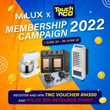 Milux-Membership-Campaign-2022-with-TNG-350x350 - Electronics & Computers Events & Fairs Home Appliances Johor Kedah Kelantan Kitchen Appliances Kuala Lumpur Melaka Negeri Sembilan Online Store Pahang Penang Perak Perlis Putrajaya Sabah Sarawak Selangor Terengganu 