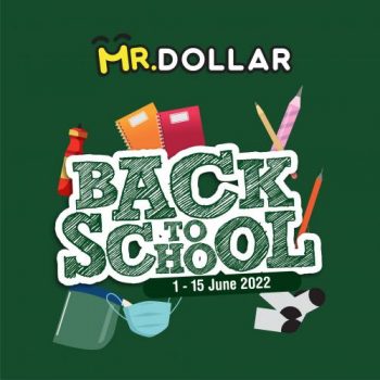Mr-Dollar-Back-To-School-Promotion-350x350 - Johor Kedah Kelantan Kuala Lumpur Melaka Negeri Sembilan Others Pahang Penang Perak Perlis Promotions & Freebies Putrajaya Sabah Sarawak Selangor Terengganu 