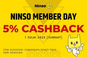 Ninso-Member-Day-5-Cashback-Promotion-350x231 - Johor Kedah Kelantan Kuala Lumpur Melaka Online Store Others Pahang Penang Perak Perlis Promotions & Freebies Putrajaya Sabah Sarawak Selangor Terengganu 