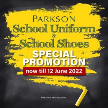 Parkson-School-Uniform-School-Shoes-Special-Promotion-350x350 - Johor Kedah Kelantan Kuala Lumpur Melaka Negeri Sembilan Pahang Penang Perak Perlis Promotions & Freebies Putrajaya Sabah Sarawak Selangor Supermarket & Hypermarket Terengganu 