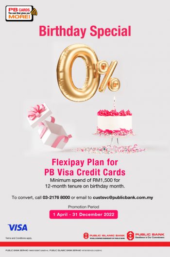 Public-Bank-Birthday-Special-350x529 - Bank & Finance Johor Kedah Kelantan Kuala Lumpur Melaka Negeri Sembilan Pahang Penang Perak Perlis Promotions & Freebies Public Bank Putrajaya Sabah Sarawak Selangor Terengganu 