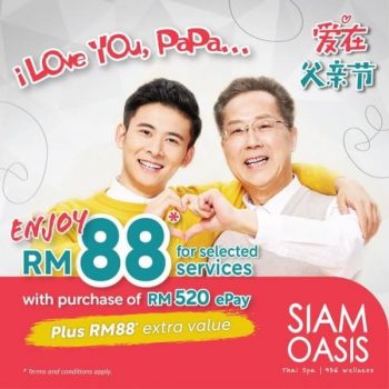 Siam-Oasis-Fathers-Day-Spa-Package-Deal-at-Atria-Shopping-Gallery-350x350 - Others Promotions & Freebies Selangor 
