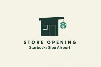 Starbucks-Opening-Promotions-at-Sibu-350x233 - Beverages Food , Restaurant & Pub Promotions & Freebies Sarawak 