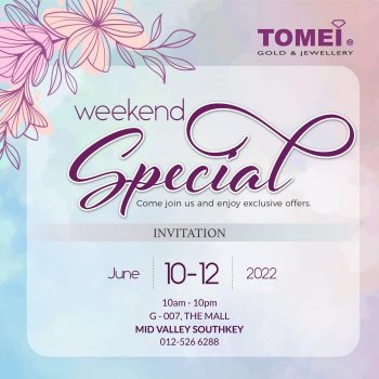 Tomei-Weekend-Special-Promotion-at-The-Mall-Mid-Valley-Southkey-350x350 - Gifts , Souvenir & Jewellery Jewels Johor Promotions & Freebies 