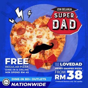 US-Pizza-Fathers-Day-Promotion-350x350 - Beverages Food , Restaurant & Pub Johor Kedah Kelantan Kuala Lumpur Melaka Negeri Sembilan Online Store Pahang Penang Perak Perlis Pizza Promotions & Freebies Putrajaya Sabah Sarawak Selangor Terengganu 