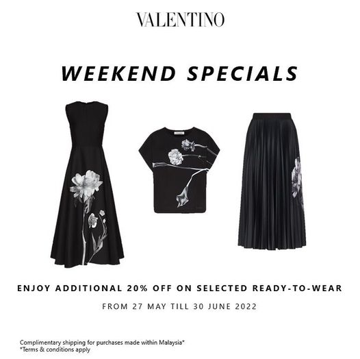 25 Aug 2021 Onward: Valentino Specials Deal at Johor Premium Outlets 