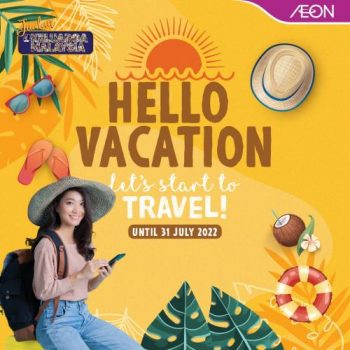 AEON-Hello-Vacation-Beauty-Fashion-Promotion-350x350 - Johor Kedah Kelantan Kuala Lumpur Melaka Negeri Sembilan Pahang Penang Perak Perlis Promotions & Freebies Putrajaya Sabah Sarawak Selangor Supermarket & Hypermarket Terengganu 