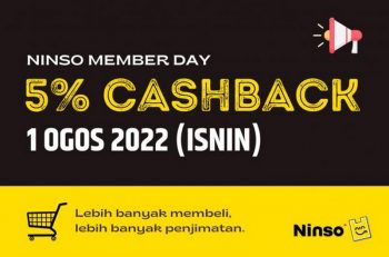 Ninso-Member-Day-5-Cashback-Promotion-350x231 - Johor Kedah Kelantan Kuala Lumpur Melaka Negeri Sembilan Others Pahang Penang Perak Perlis Promotions & Freebies Putrajaya Selangor Terengganu 