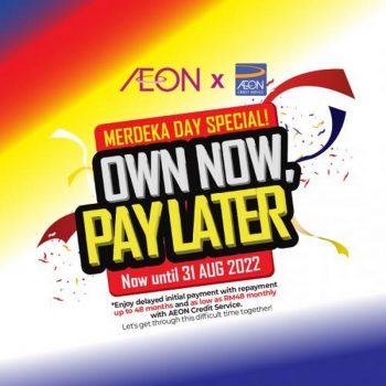 AEON-AEON-Credit-Service-Merdeka-Own-Now-Pay-Later-Promotion-350x350 - Johor Kedah Kelantan Kuala Lumpur Melaka Negeri Sembilan Pahang Penang Perak Perlis Promotions & Freebies Putrajaya Sabah Sarawak Selangor Supermarket & Hypermarket Terengganu 