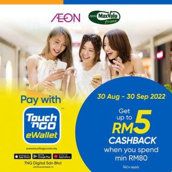 AEON-AEON-MaxValue-Cashback-Promotion-with-Touch-n-Go-350x350 - Johor Kedah Kelantan Kuala Lumpur Melaka Negeri Sembilan Pahang Penang Perak Perlis Promotions & Freebies Putrajaya Sabah Sarawak Selangor Supermarket & Hypermarket Terengganu 