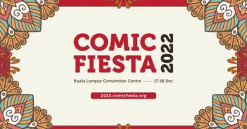 Comic-Fiesta-2022-at-KLCC-350x183 - Upcoming Sales In Malaysia Warehouse Sale & Clearance in Malaysia 