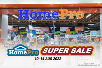 HomePro-Super-Sale-Event-350x234 - Beddings Electronics & Computers Events & Fairs Furniture Home & Garden & Tools Home Appliances Home Decor Johor Kedah Kelantan Kitchen Appliances Kuala Lumpur Melaka Negeri Sembilan Pahang Penang Perak Perlis Putrajaya Sabah Sarawak Selangor Terengganu 