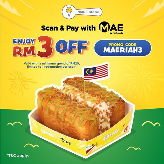 Now till 4 Sep 2022 Inside Scoop Merdeka Promo with Maybank