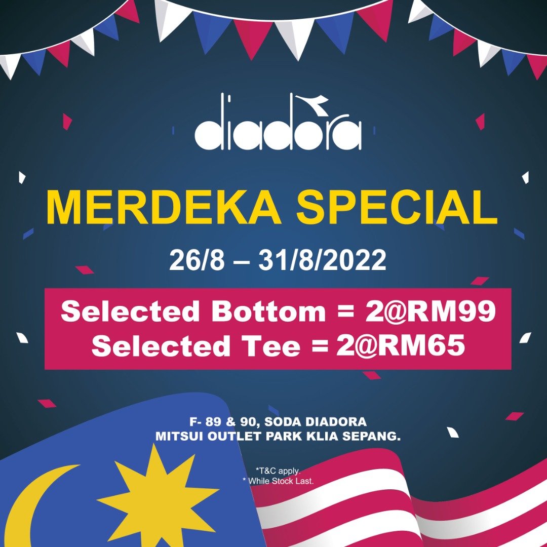 13 Aug-18 Sep 2022: Mitsui Outlet Park KLIA Sepang Merdeka & Malaysia